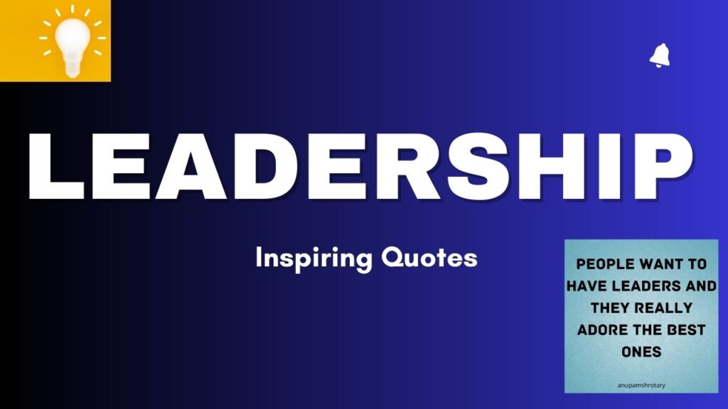 Leadership Inspiring Quotes
